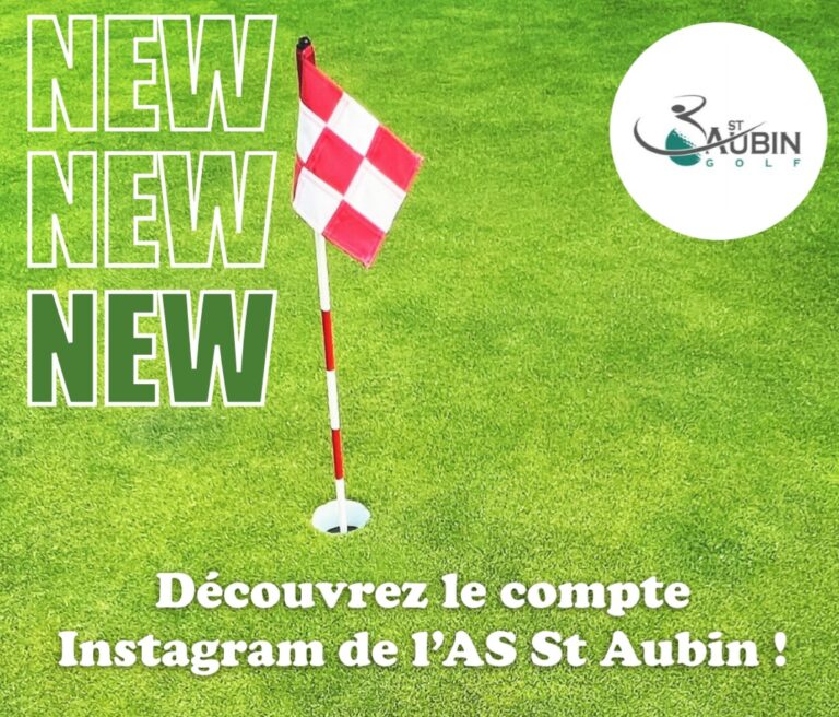 Nouveau départ pour le Golf de Saint-Aubin sur Instagram !